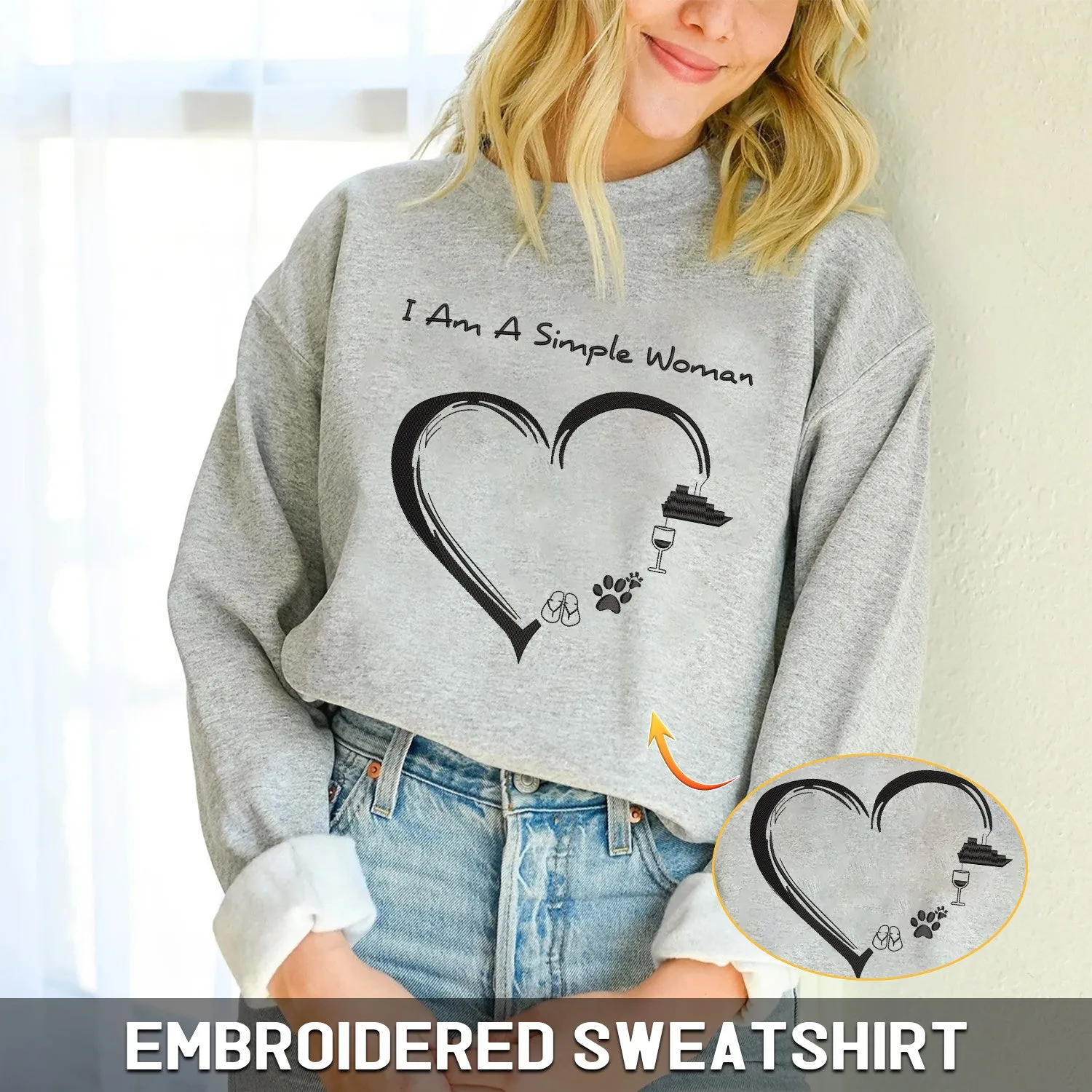I Am A Simple Woman Love Cruise Embroidered Sweatshirt   Hoodie